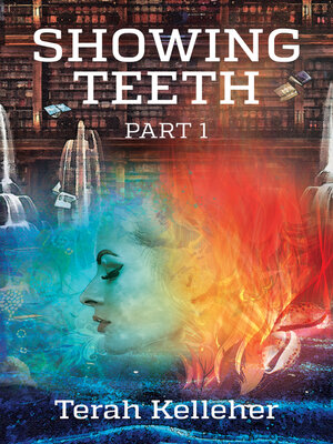 cover image of Showing Teeth, Part 1